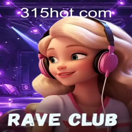 Explorando o Mundo Vibrante de RaveClub: O Novo Fenômeno em 315.game